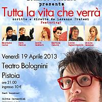LOCANDINA UFFICIALE PROMOZIONALE "TUTTA LA VITA CHE VERRA'"